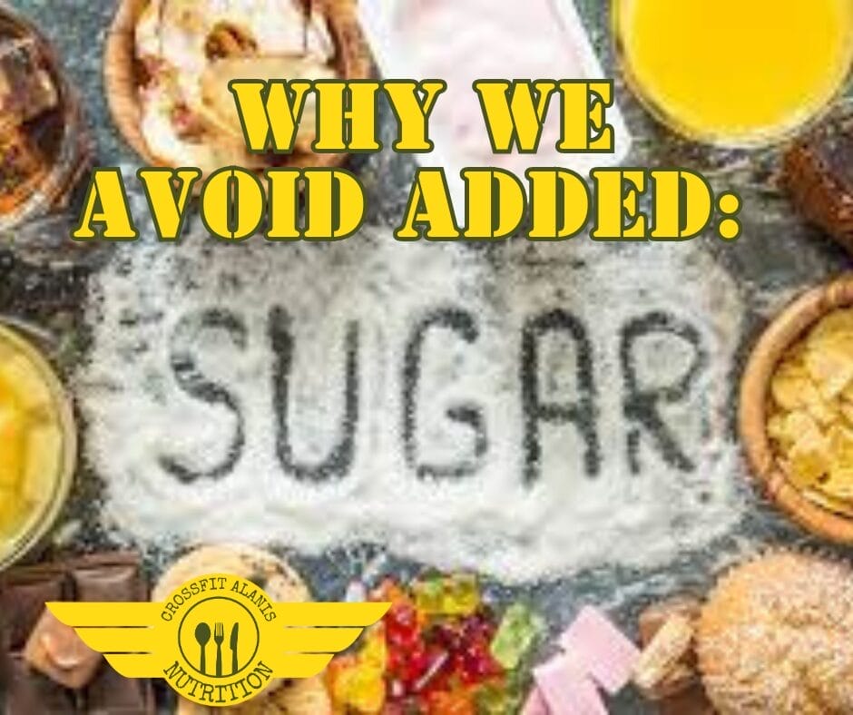 CrossFit Alanis - We Avoid Added Sugar!